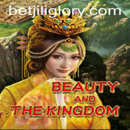 Exploring BeautyAndTheKingdom: A New Era of Adventure in Gaming with JILIGlory Login