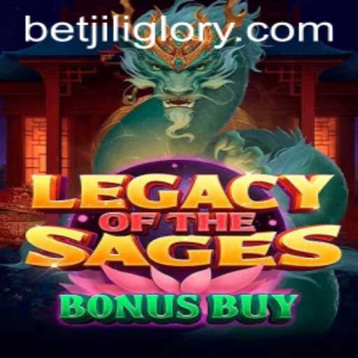 LegacyoftheSagesBonusBuy and JILIGlory Login: A Comprehensive Guide