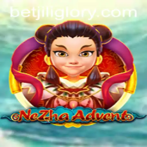 NeZhaAdvent: Explore the Fantasy World with JILIGlory Login
