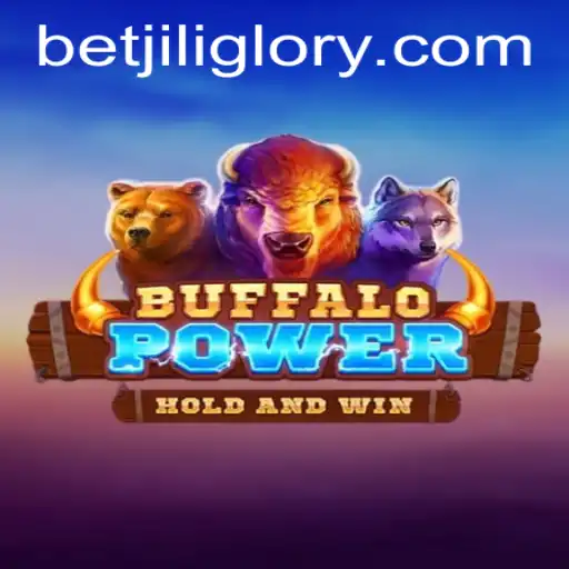 BuffaloPower: A Thrilling Game Adventure with JILIGlory Login