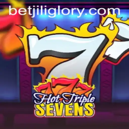 Exploring HotTripleSevens: An Engaging Slot Experience with JILIGlory Login