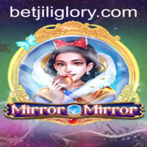 Dive Into the Enchanting World of MirrorMirror and Unlock the Magic with JILIGlory Login